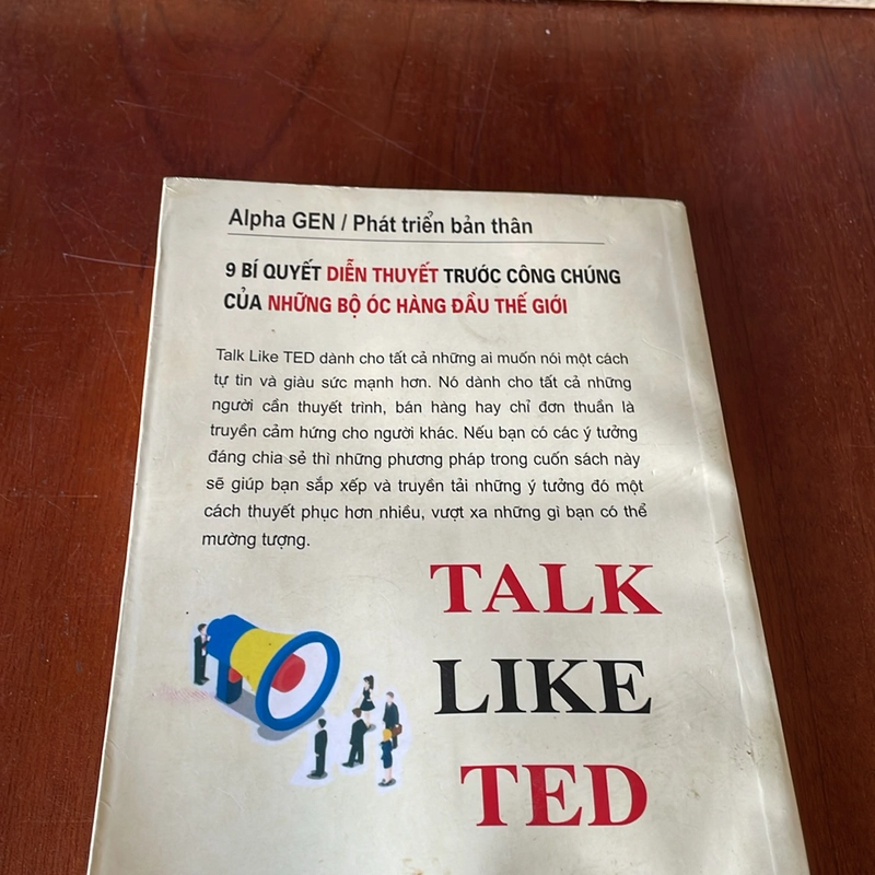 Talk Like Ted _ 9 Bí Quyết Diễn Thuyết Trước Công Chúng Của Những Bộ Óc Hàng Đầu Thế Giới 527768