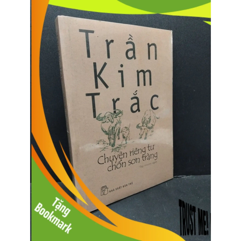 (TẶNG BOOKMARK) Chuyện riêng tư chốn sơn tràng Trần Kim Trắc mới 95% ố vàng, còn seal RBK.ASB3010 941559