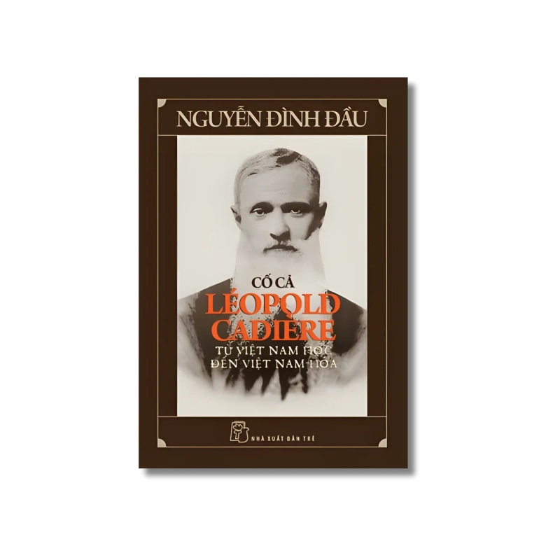 Cố Cả Léopold Cadière - Từ Việt Nam học đến Việt Nam hóa - Nguyễn Đình Đầu 722045