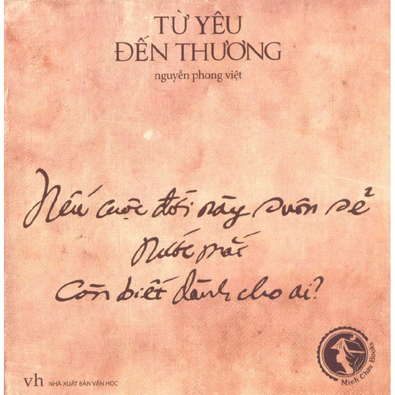 Từ Yêu Đến Thương - Nguyễn Phong Việt ASB.PO Oreka Blogmeo 230225 515223