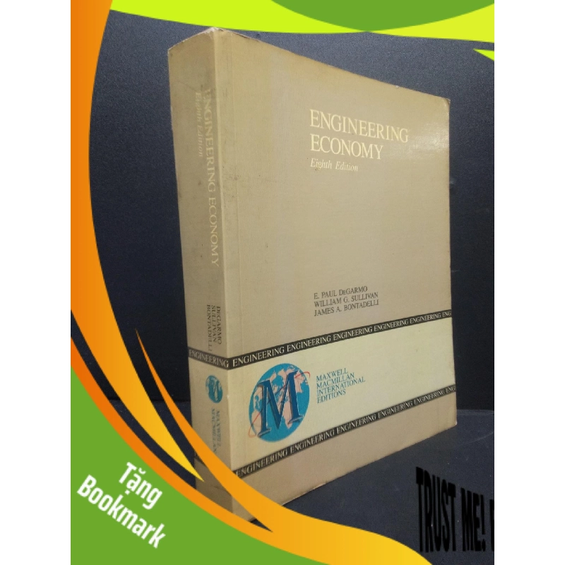 (TẶNG BOOKMARK) Engineering Economy Eighth Edition Degarm - Sullivan - Bontadelli mới 70% ố vàng có mộc RBK0805 ngoại văn 943846