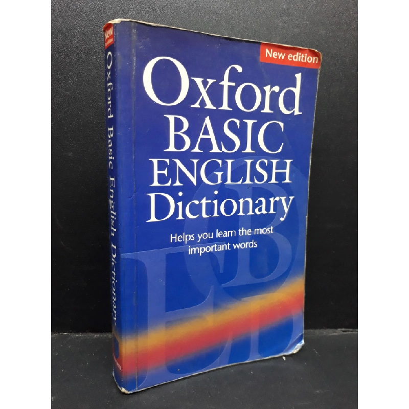 Oxford Basic English Dictionary mới 70% tróc bìa, tróc gáy, bẩn bài, ố nhẹ HCM1410 Oxford HỌC NGOẠI NGỮ 302829