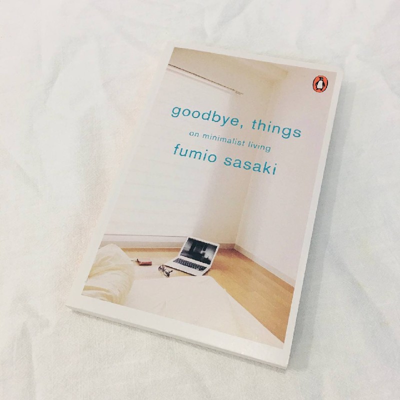 Book - Goodbye Things : On Minimalist Living 60479
