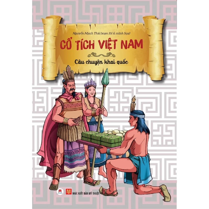 Cổ tích Việt Nam - Câu chuyện khai quốc 78k (HH) Mới 100% HCM.PO Độc quyền - Thiếu nhi 161475