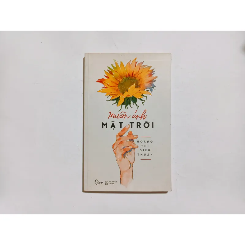 Muôn Ánh Mặt Trời - Hoàng Thị Diệu Thuần 926594
