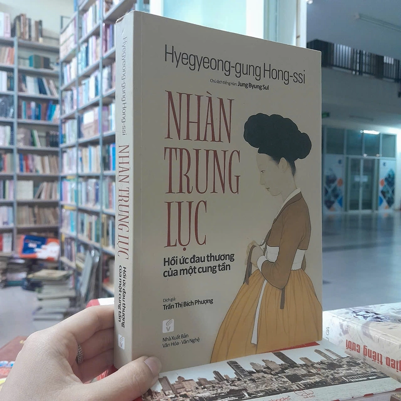 NHÀN TRUNG LỤC - Hyegyeong-gung Hong-ssi 455112