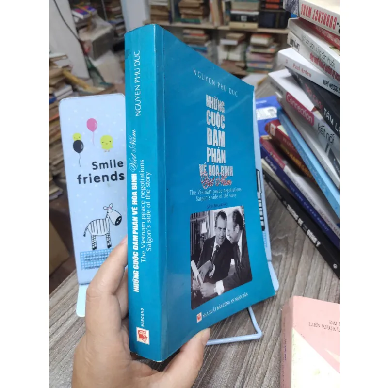 Sách: Những cuộc đàm phán về hoà bình Việt Nam (A2) - Tác giả: Nguyen Phu Duc 674684