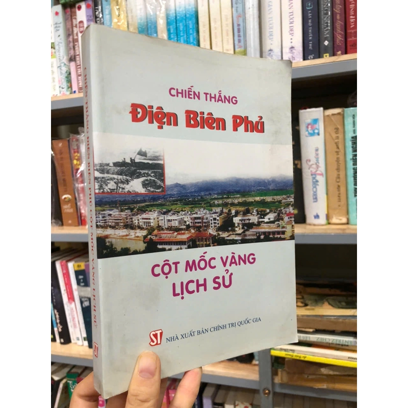 CHIẾN THẮNG ĐIỆN BIÊN PHỦ CỘT MỐC VÀNG LỊCH SỬ 455266