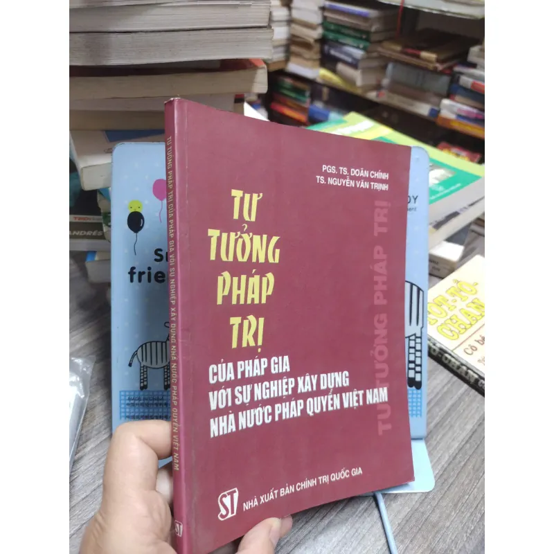 Sách: Tư tưởng pháp trị của pháp gia với sự nghiệp xây dựng nhà pháp quyền Việt Nam (A3) 601172