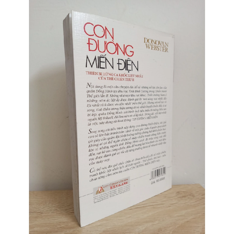 [Phiên Chợ Sách Cũ] Con Đường Miến Điện - Thiên Bi Hùng Ca Khốc Liệt Nhất Của Thế Chiến Thứ II - Donovan Webster 1612 353337