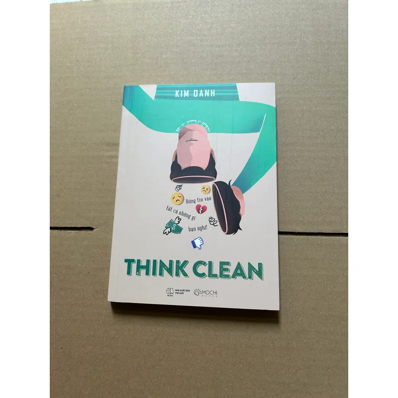 Think clean - Đừng tin vào tất cả những gì bạn nghĩ 1044923