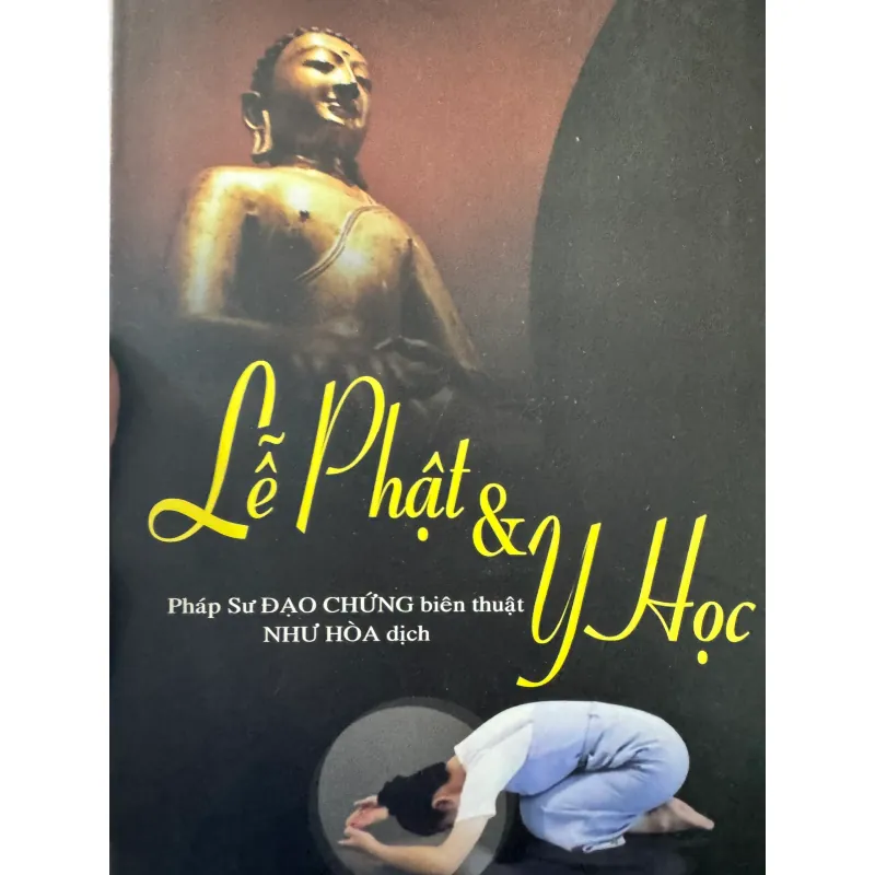 S154. LỄ PHẬT VÀ Y HỌC 1002416