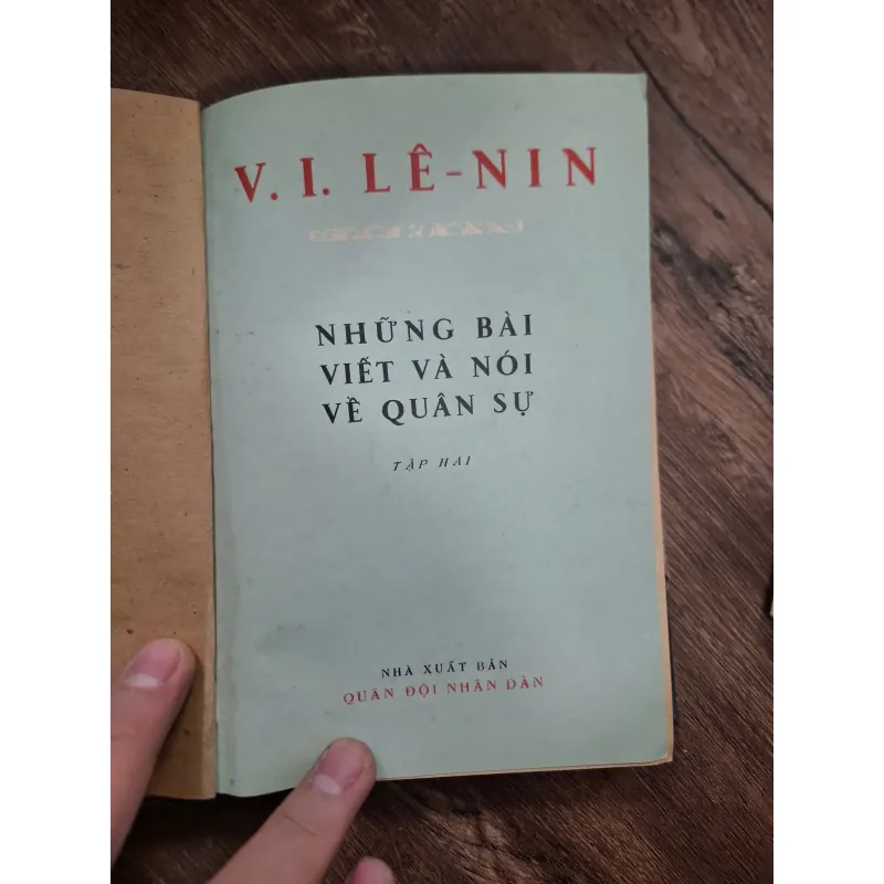 Những Bài Viết và Nói Về Quân Sự (Tập Hai) - V.I. Lê-nin 716035