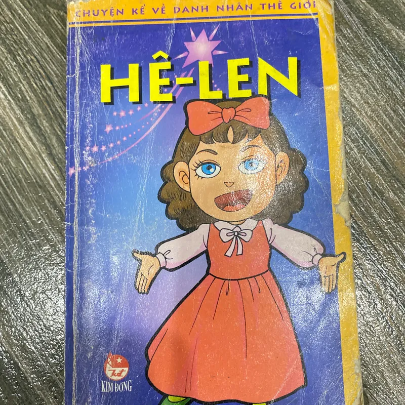 CHUYỆN KỂ VỀ DANH NHÂN THẾ GIỚI**HELEN** QUÀ TẶNG 0Đ KHI CÓ ĐƠN MUA SP TRONG GÓC CỦA AN** 607125