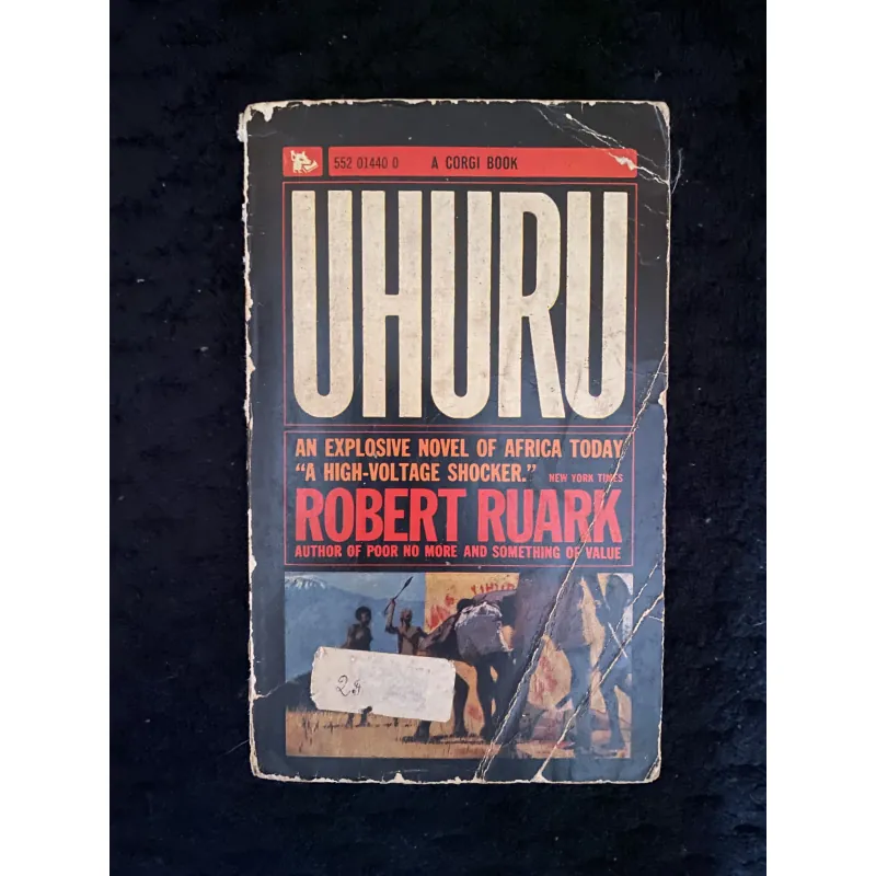 Uhuru A Novel of Africa Today Robert Ruark 1002880