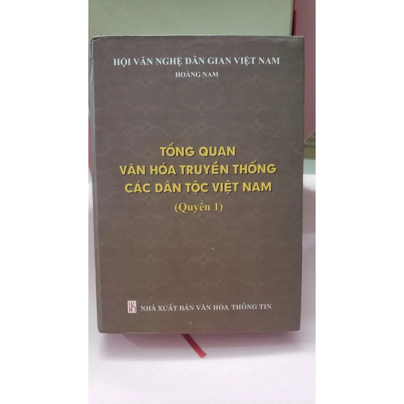 Sách Tổng Quan Văn Hóa Truyền Thống Các Dân Tộc Việt Nam - Hoàng Nam mới 90% 708680
