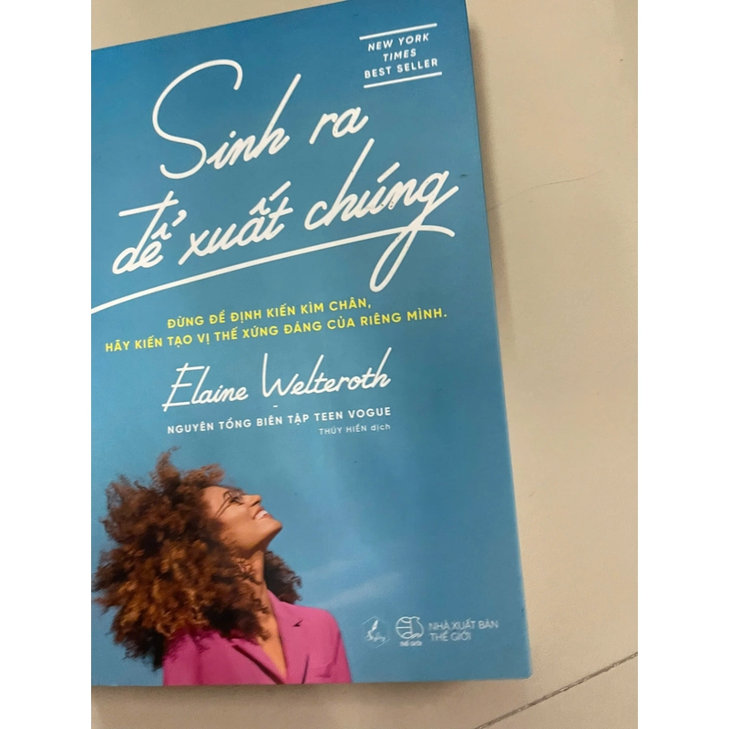 Sinh Ra Để Xuất Chúng - Elaine Welteroth New 90% (Hoi) 65594