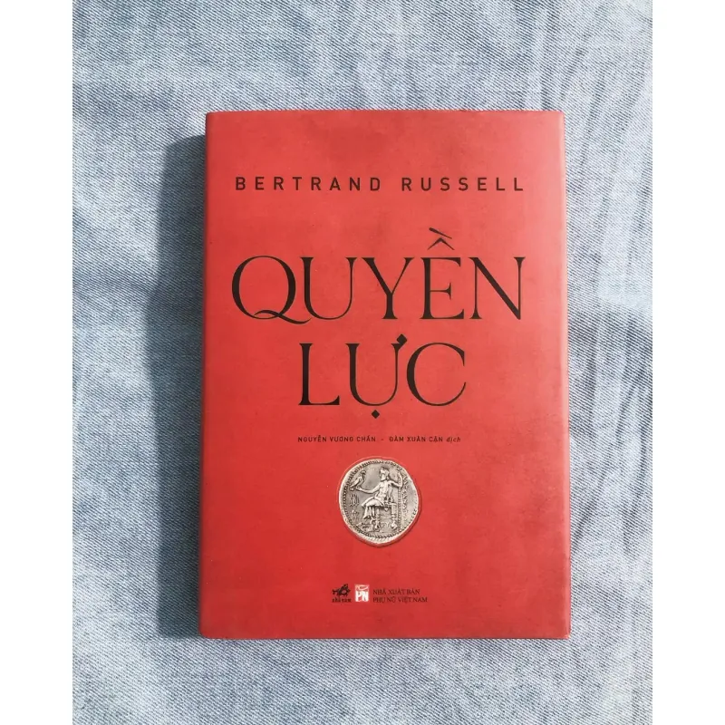 Quyền Lực - Bertrand Russell 785931