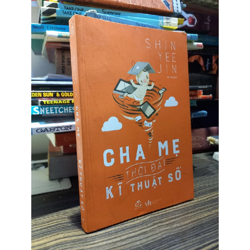 Cha mẹ thời đại kĩ thuật số - Shin Yee Jin 407408