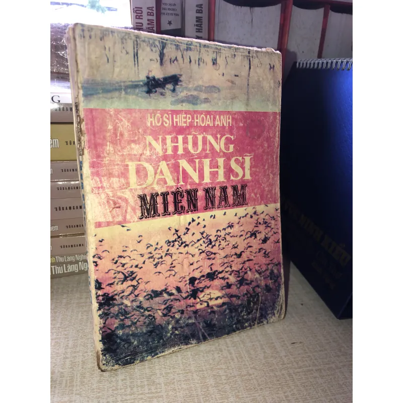 Những danh sĩ miền Nam-Hồ Sĩ Hiệp,Hoài Anh 957234