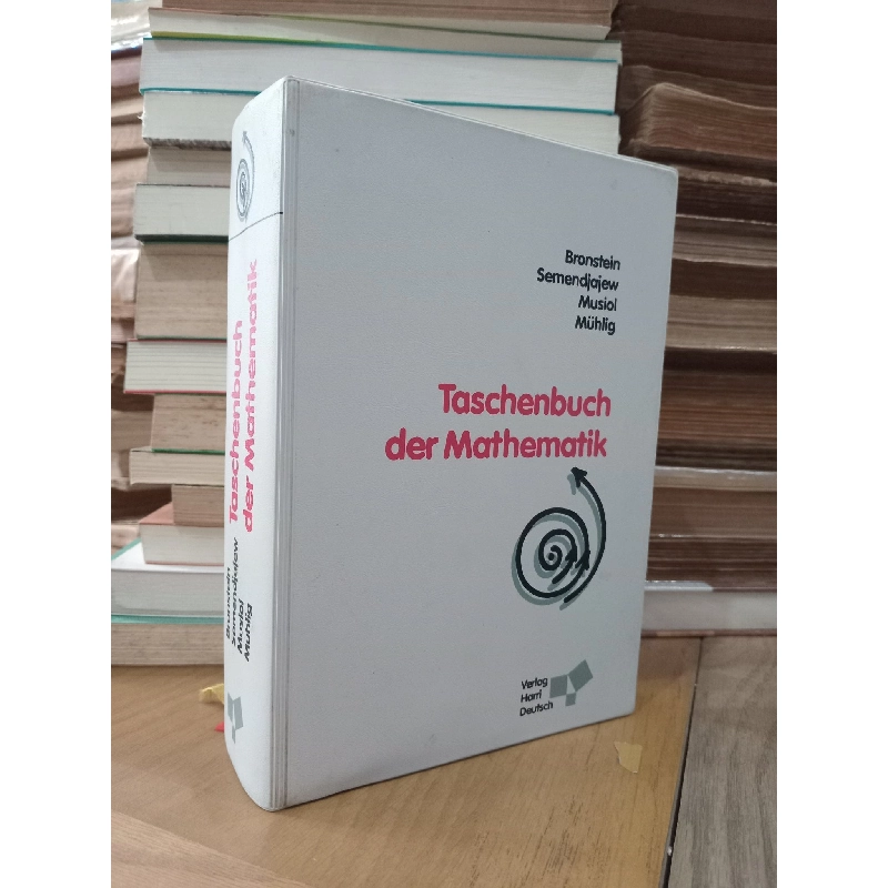Taschenbuch der Mathematik - Bronstein, Semendjajew, Musiol, Muhlig 761554