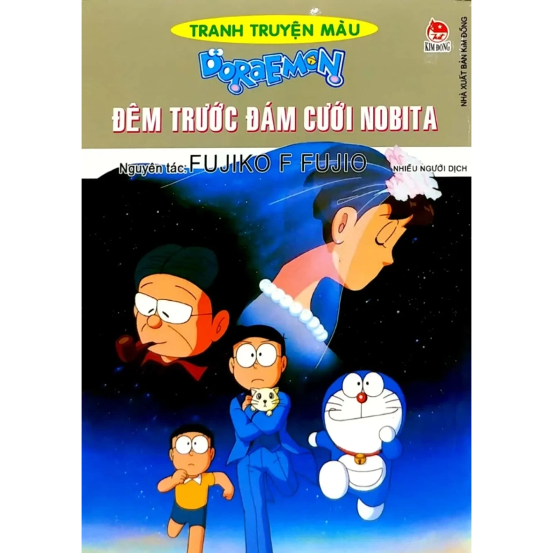Doraemon - Tranh Truyện Màu - Đêm Trước Đám Cưới Nobita (2019) - Fujiko F Fujio 742826