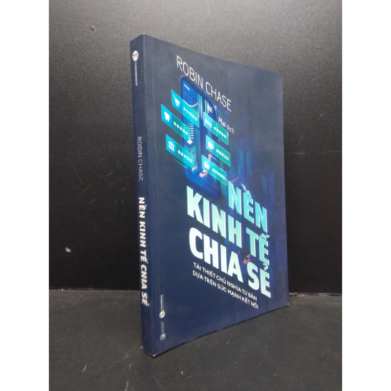 (TẶNG BOOKMARK) Nền kinh tế chia sẻ Robin Chase 2021 mới 99% bẩn nhẹ RBK.ASB0309 948429