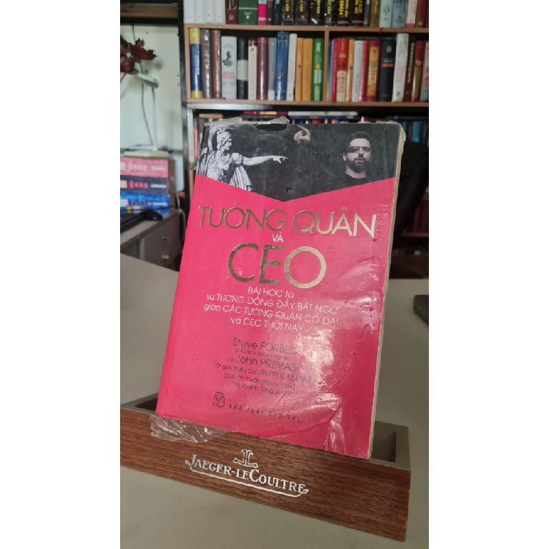 Tướng quân và ceo - Steve Forbes & John Prevas STB326 Marketing - Kinh doanh 534647