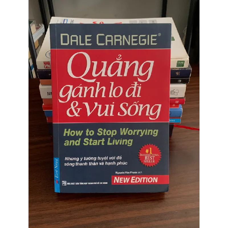 Quẳng gánh lo đi và vui sống – Dale Carnegie 558563