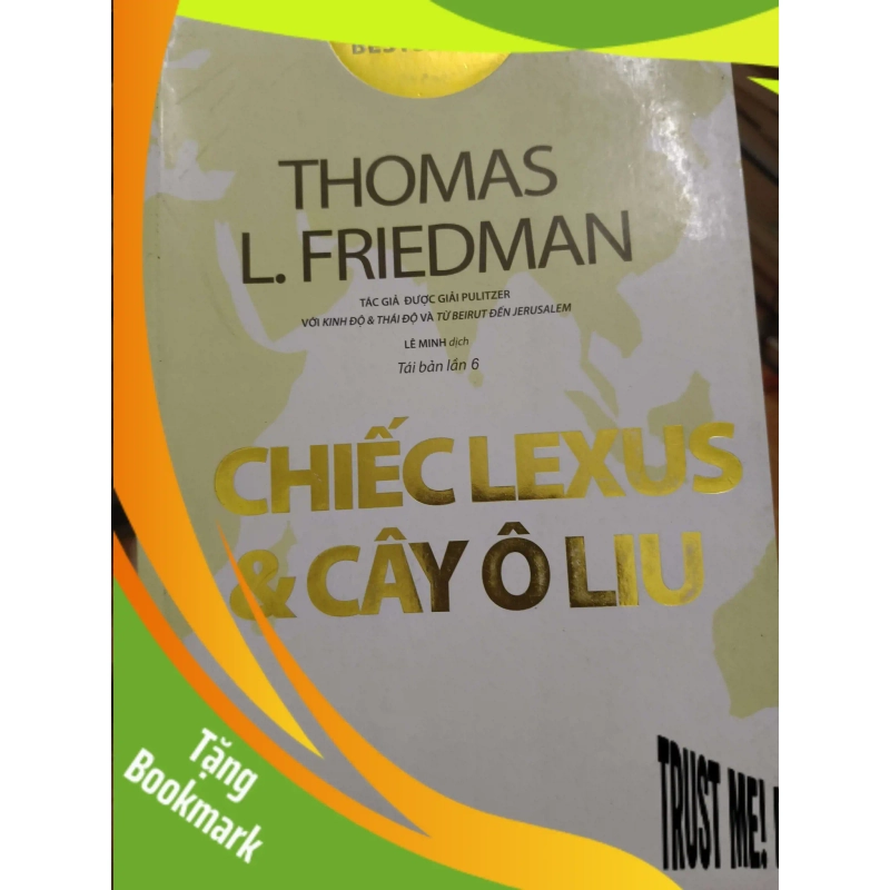 (TẶNG BOOKMARK) Chiếc lexus và cây ô liu - 2015 - 566 trang Lịch sử Việt Nam RBK2702 941101