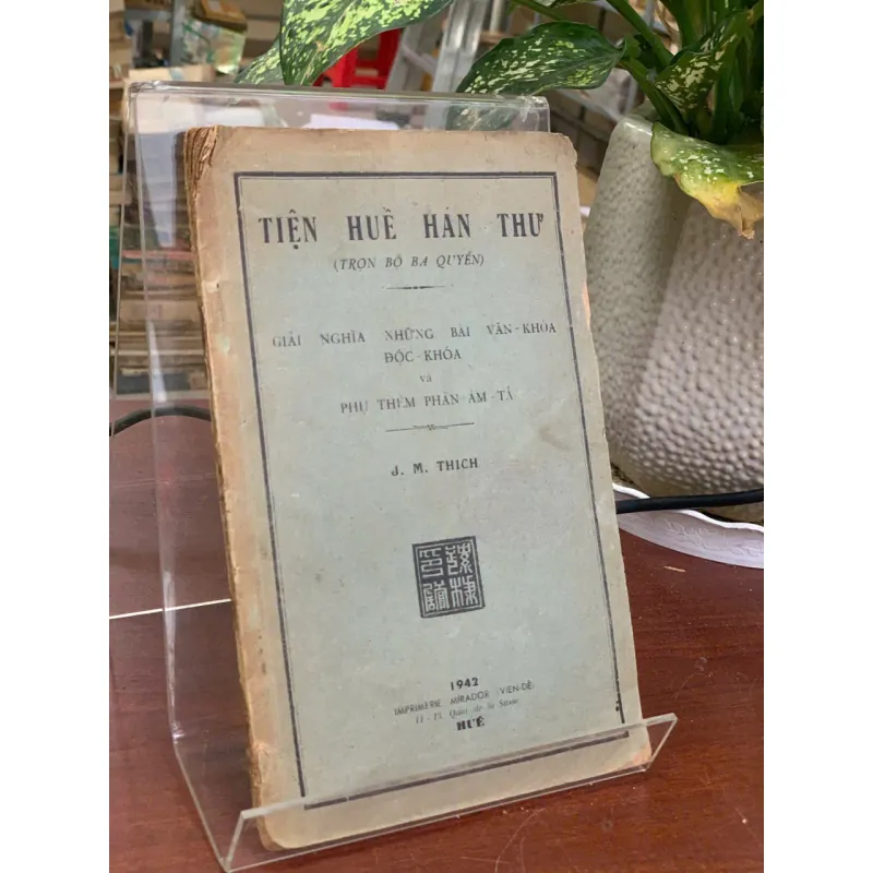 TIỆN HUỀ HÁN THƯ (TRỌN BỘ BA QUYỂN) - J. M. THÍCH 753476