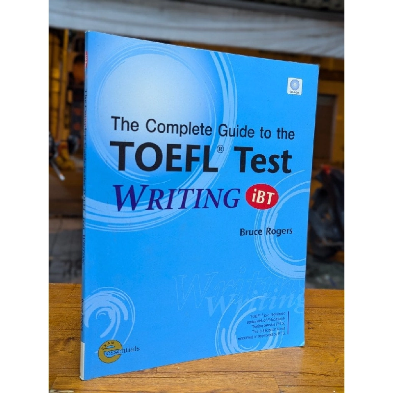 The complete guide to the TOEFL test Writing - Bruce Rogers 296216