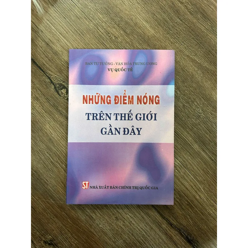 Những Điểm Nóng Trên Thế Giới Gần Đây - Ban Tư Tưởng - Văn Hóa Trung Ương, Vụ Quốc Tế 733260