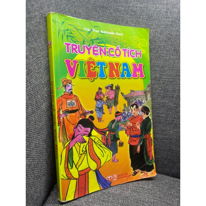 [Phiên Chợ Sách Cũ] Truyện cổ tích Việt Nam Trần Thục Anh 2010 bìa, 1704 441795