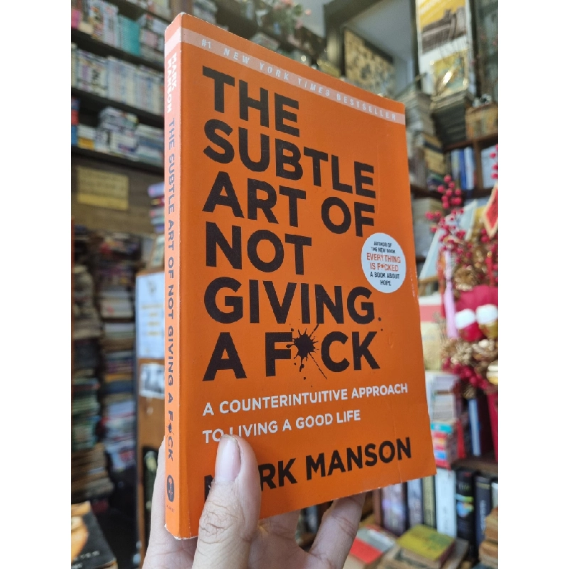 The Subtle Art Of Not Giving A Fuck - Mark Manson 377455