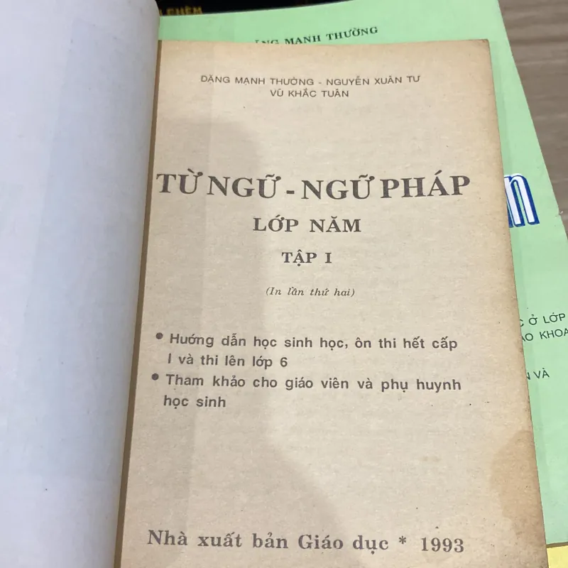 TỪ NGỮ - NGỮ PHÁP LỚP NĂM, TẬP I (XB 1993) 994026