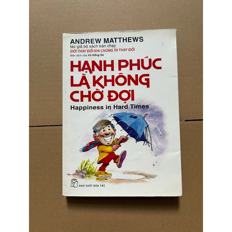 Hạnh phúc là không chờ đợi 547031