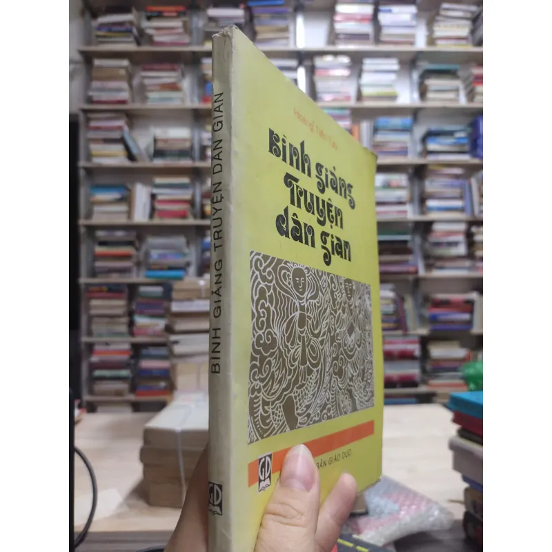 Sách: Bình giảng truyện Dân Gian - Hoàng Tiến Tựu 576486