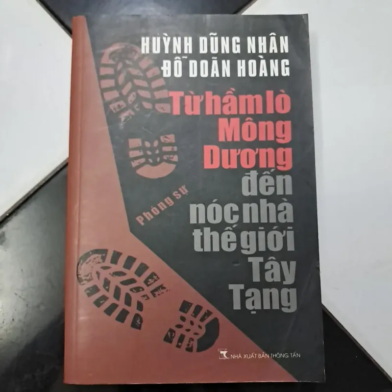 Từ hầm lò Mông Dương đến nóc nhà thế giới Tây Tạng 1003503
