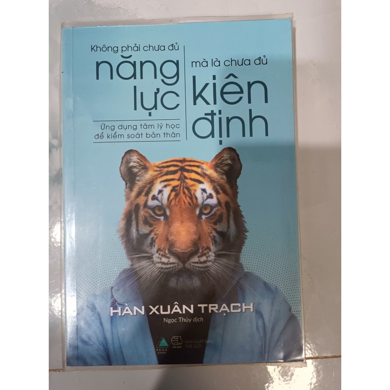 Không phải chưa đủ năng lực, mà là chưa đủ kiên định - Hàn Xuân Trạch (mới 99%) 138776