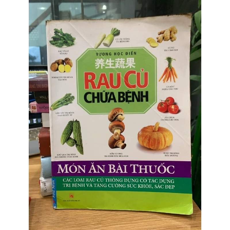 Rau củ chữa bệnh -Vương Học Điển 782195