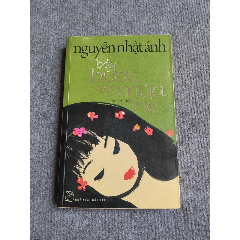 BẢY BƯỚC TỚI MÙA HÈ - NGUYỄN NHẬT ÁNH 552754
