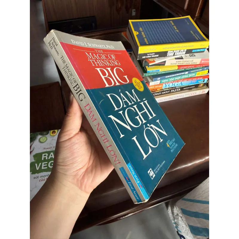 Dám Nghĩ Lớn (The Magic of Thinking Big) – David J. Schwartz- K3 1004762