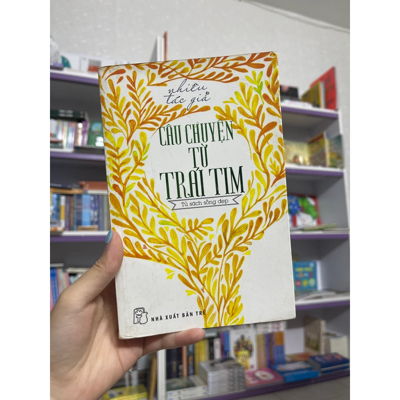Câu chuyện từ trái tim 465773