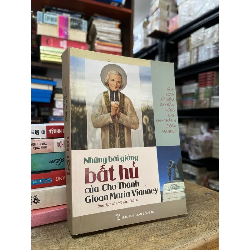 Những bài giảng bất hủ của Cha Thánh Gian Maria Vianney 706997