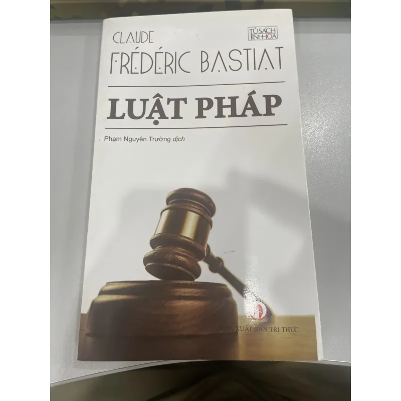 Luật pháp - Claude Frederic Bastiat 1020412