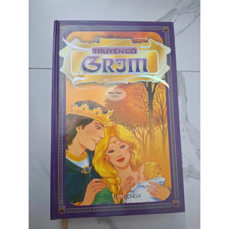 Truyện cổ Grimm - Jacob & Wilhelm Grimm (Hữu Ngọc dịch) - Văn học thiếu nhi 1006507