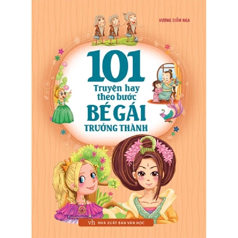 101 Truyện Hay Theo Bước Bé Gái Trưởng Thành - Vương Diễm Nga ASB.PO Oreka-Blogmeo120125 374501