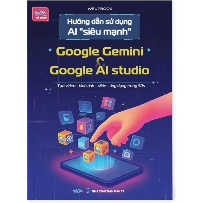 Sách Hướng dẫn sử dụng AI _siêu mạnh_ Google Gemini và Google AI studio 789512