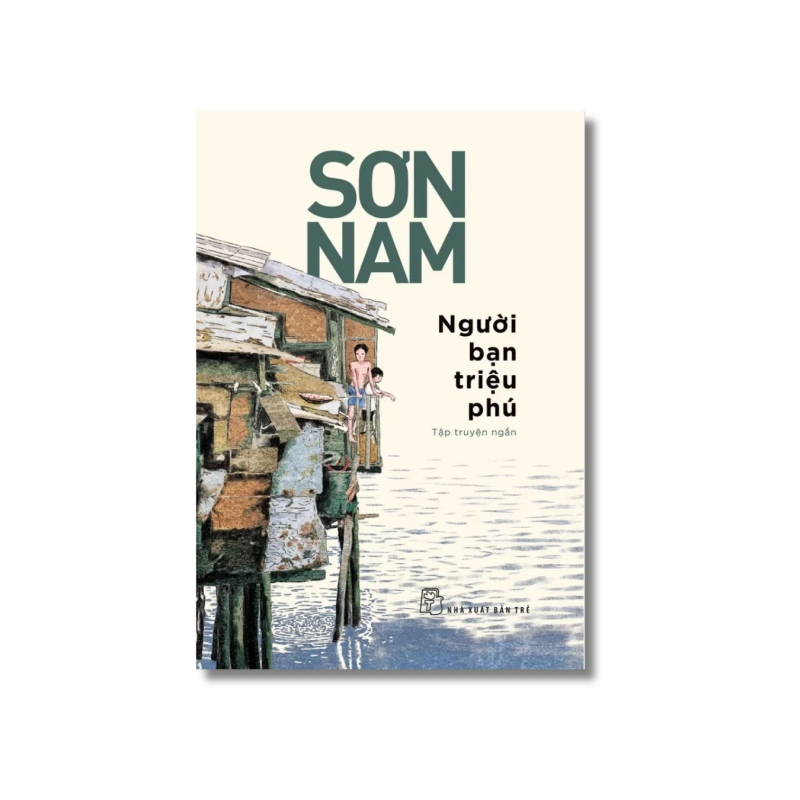 Người bạn triệu phú - Sơn Nam 729410